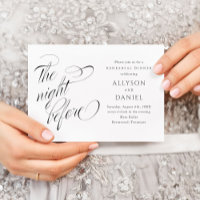 Elegant Script The Night Before Rehearsal Dinner