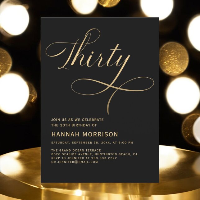 Elegant Script Thirty Black Gold 30th Birthday Invitation (Creator Uploaded)