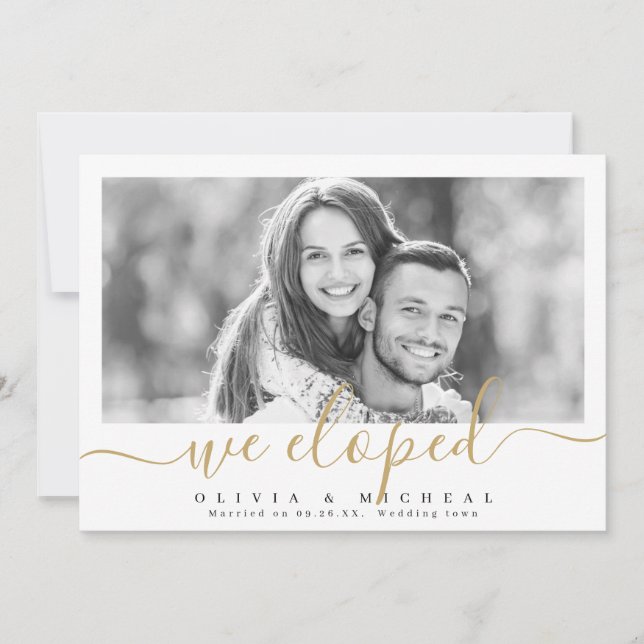Elegant script "we eloped" modern photo wedding invitation (Front)