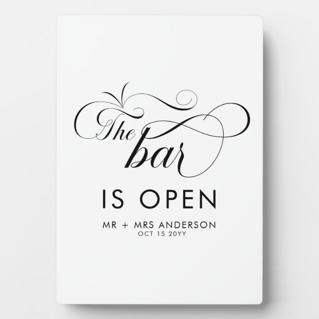 Elegant Script Wedding The Bar is Open Drinks Plaque (Front)