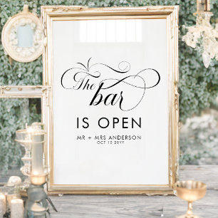Elegant Script Wedding The Bar is Open Drinks  Poster
