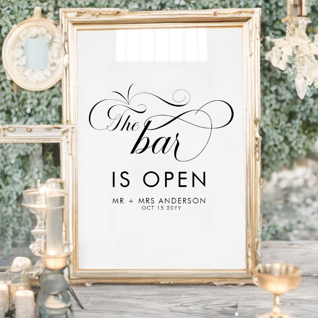 Elegant Script Wedding The Bar is Open Drinks  Poster (Creator Uploaded)