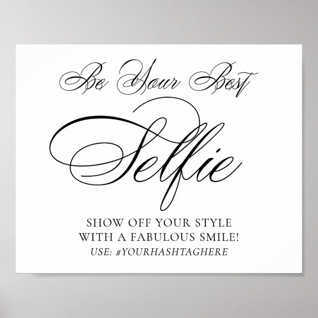 Elegant Selfie Smile Black Script | Your Hashtag Poster (Front)