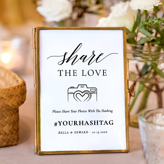 Elegant Share The Love Wedding Hashtag Sign (Creator Uploaded)