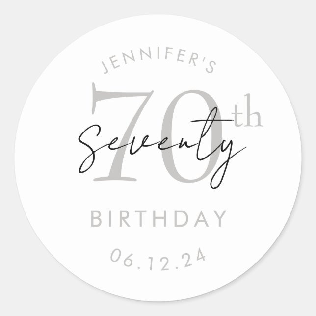 Elegant Silver Modern Script 70th Birthday Party  Classic Round Sticker (Front)