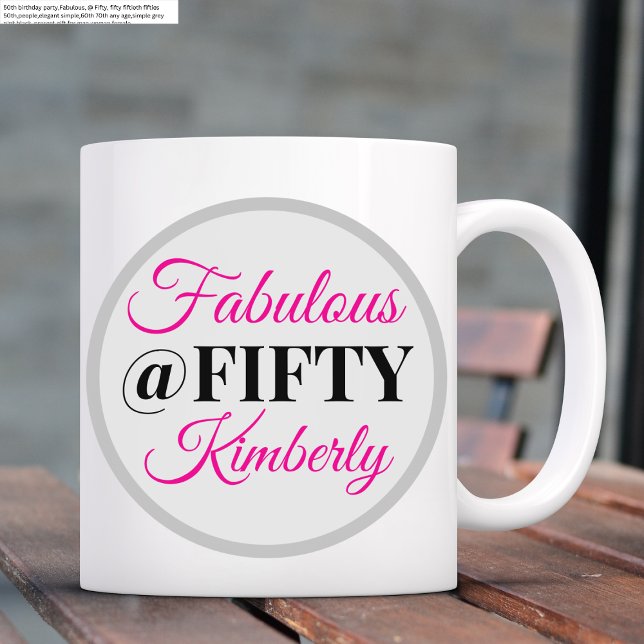 Elegant Simple Fabulous Fifty Women 50th Birthday Coffee Mug (Creator Uploaded)