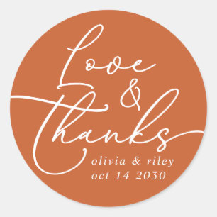 Elegant Simple Wedding Love and Thanks Terracotta Classic Round Sticker