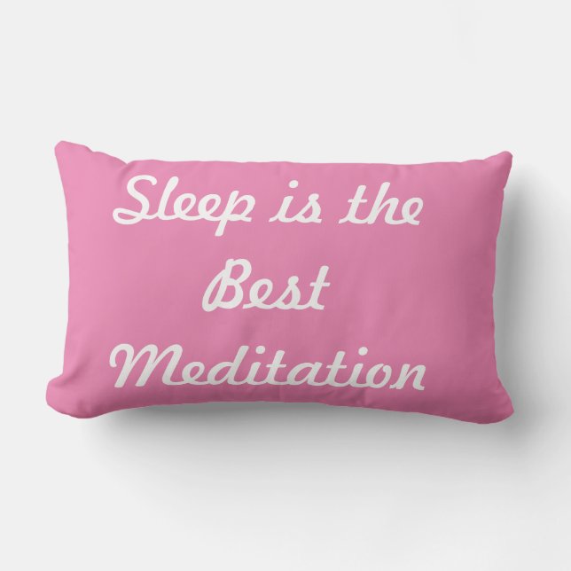 Elegant Sleep is the Best Meditation  Lumbar Cushion (Front)