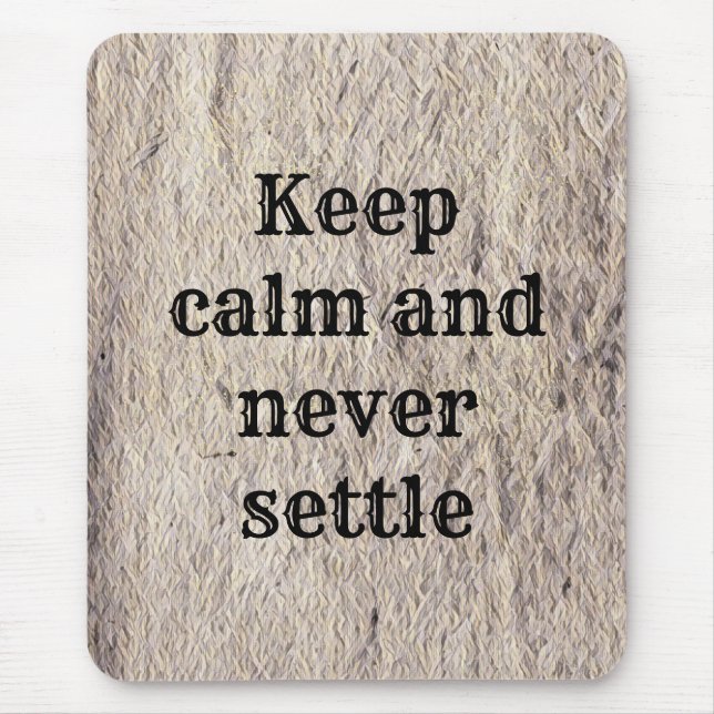 Elegant Sophisticated Inspirational Message Mouse Mat (Front)