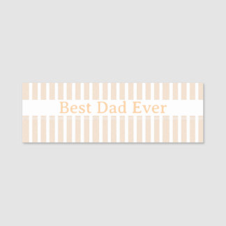 Elegant Striped Best Dad Ever Personalised Name Tag