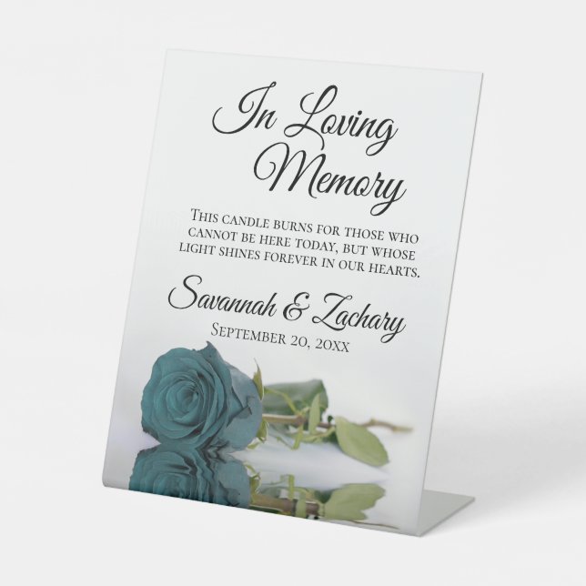 Elegant Teal Rose Loving Memory Wedding Memorial Pedestal Sign (Front)
