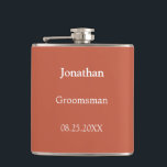 Elegant Terracotta Personalised Groomsman Flask<br><div class="desc">Elegant Terracotta Personalised Groomsman Flask,  please personalise the name and the wedding date,  using the online personalisation template before ordering. The flask may alternatively be personalised for other wedding attendant roles such as Best Man should you wish to do so,  by changing the relevant text accordingly before ordering.</div>