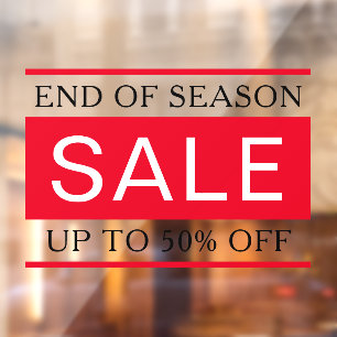 Elegant text end of season sale sign window cling