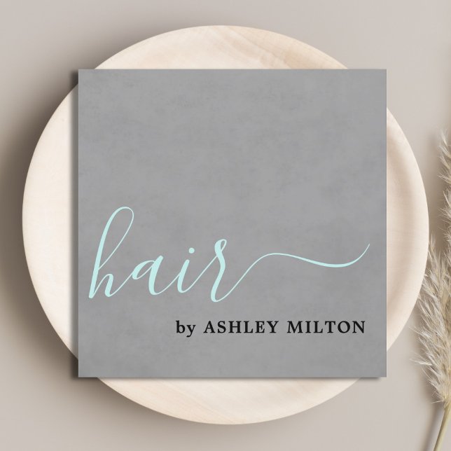 Elegant Texture Grey Turquoise Typography Hair Square Business Card (Creator Uploaded)
