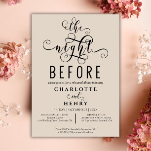Elegant The Night Before Wedding Rehearsal Dinner Invitation