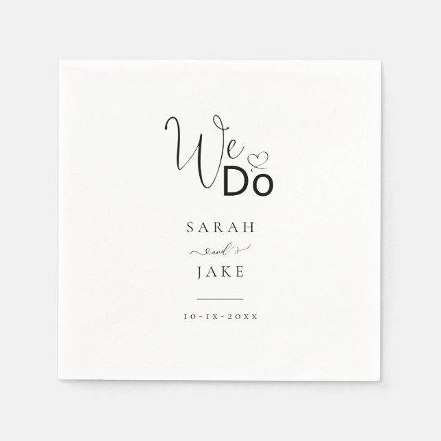 Elegant Typography: Modern We Do wedding napkins (Front)