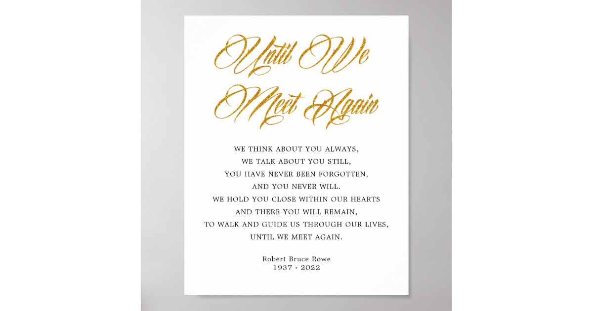 Elegant Until We Meet Again Funeral Poem Sign | Zazzle