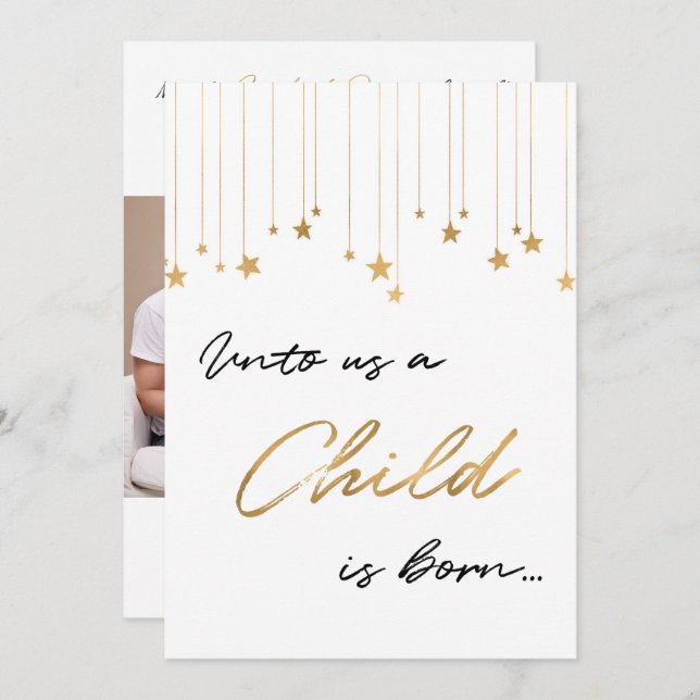 Elegant Unto Us A Child is Born Gold Photo Invitation (Front/Back)