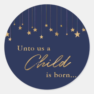 Elegant Unto Us Child is Born Gold Blue Christmas Classic Round Sticker