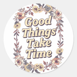 Elegant Vintage Floral Patience Quote Classic Round Sticker