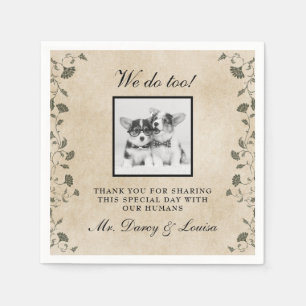 Elegant Vintage We Do Too Dog Pet Kids Wedding Napkin