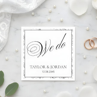 Elegant "We Do" Script Floral Wedding Custom Napkin