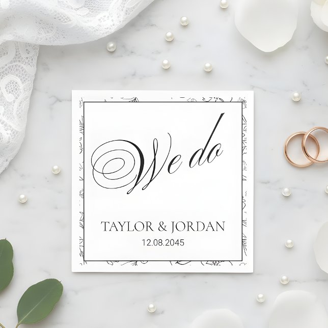 Elegant "We Do" Script Floral Wedding Custom  Napkin (Creator Uploaded)