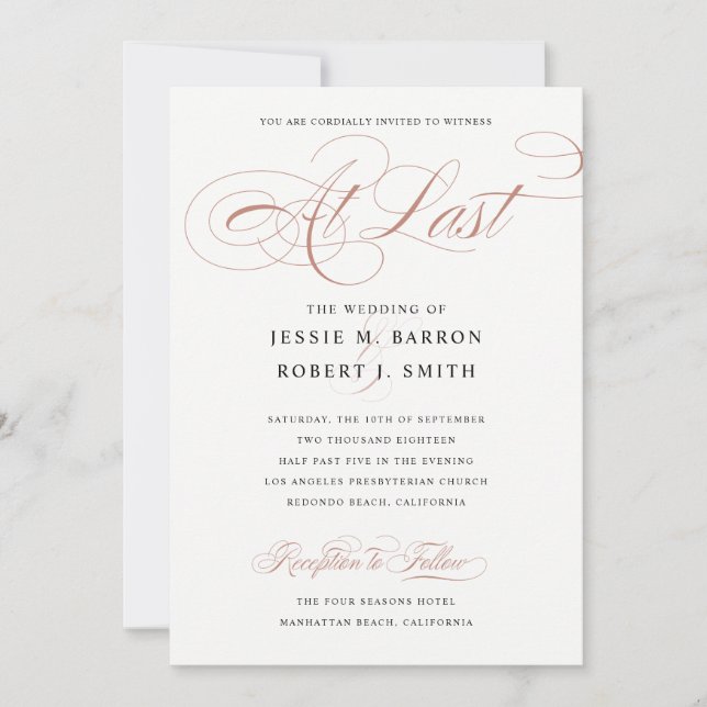Elegant Wedding At Last Rose Gold Calligraphy Invitation (Front)