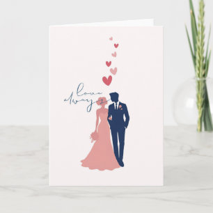 Elegant Wedding Card Love Always with Bride and Gr