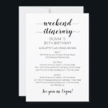 Elegant Weekend Birthday Itinerary Invitation<br><div class="desc">Elegant Minimalist Modern Calligraphic Weekend schedule timeline.
Design features an elegant modern style text layout. To make advanced changes,  please select "Click to customise further" option under Personalise this template.</div>