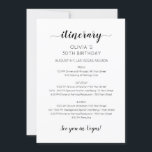 Elegant Weekend Birthday Itinerary Invitation<br><div class="desc">Elegant Minimalist Modern Calligraphic Weekend schedule timeline.
Design features an elegant modern style text layout. To make advanced changes,  please select "Click to customise further" option under Personalise this template.</div>
