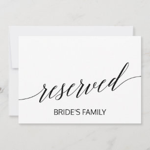 Elegant White and Black Calligraphy Reserved Sign
