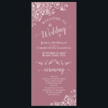 Elegant White Curls on Dusty Rose Fancy Wedding Programme<br><div class="desc">This beautiful wedding program features an elegant design with white text on a dusty rose or mauve pink coloured background and lacy white curls and swirls in the corners. The titles are written in fancy script calligraphy, and there is space for your ceremony and wedding party details, as well as...</div>