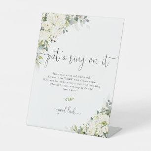 Elegant White Flowers Put A Ring On It Sign