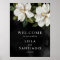 Elegant White Magnolia Wedding Welcome Poster Sign