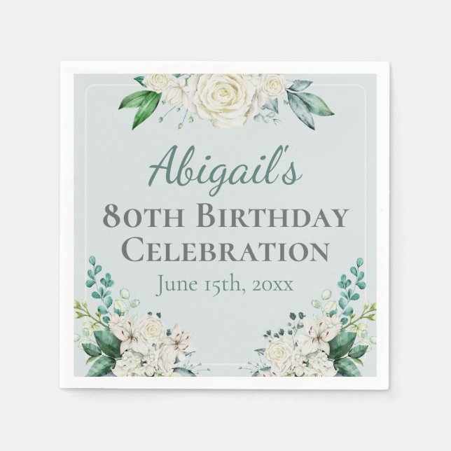 Elegant White Rose Floral 80th Birthday Any Age Napkin (Front)