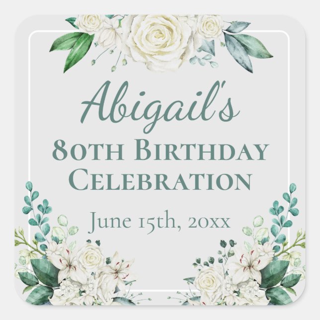 Elegant White Rose Floral 80th Birthday Any Age Square Sticker (Front)
