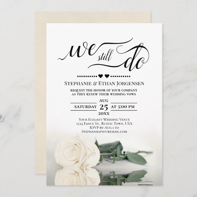 Elegant White Rose We Still Do Wedding Vow Renewal Invitation (Front/Back)