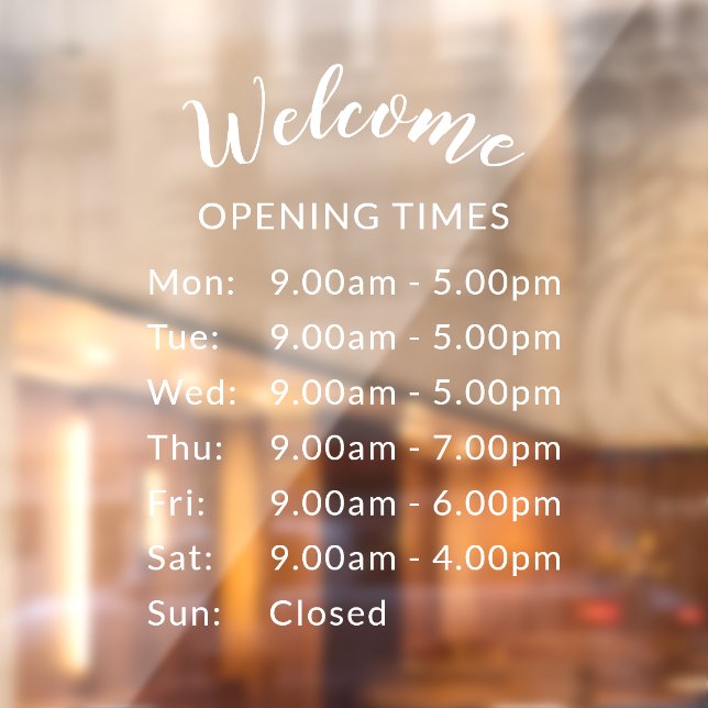 Elegant White Script Welcome Business Hours Window Cling (Sheet 2)
