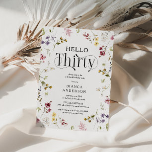 Elegant Wildflower 'Hello Thirty' 30th Birthday Invitation