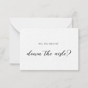 Elegant will you walk me down the aisle card