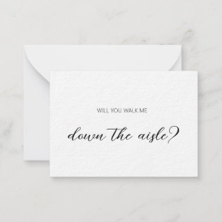 Elegant will you walk me down the aisle card
