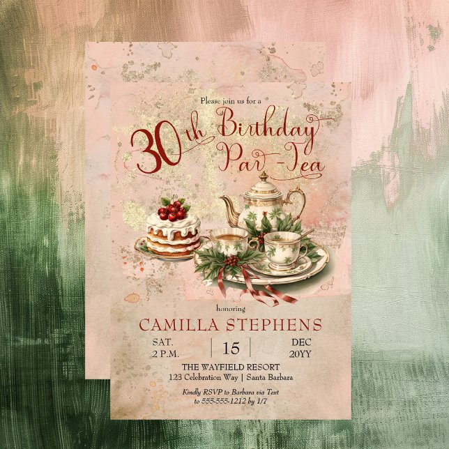 Elegant Winter 30th Birthday Par-Tea Party Invitation (Elegant Winter Floral Tea Set Holly and Berries 30th Birthday Par-Tea Party Invitation)