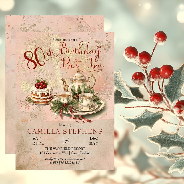 Elegant Winter 80th Birthday Par-Tea Party Invitation (Elegant Winter Floral Tea Set Holly and Berries 80th Birthday Par-Tea Party Invitation)