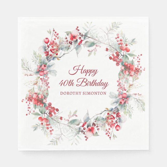 Elegant Winter Berry Botanical 40th Birthday Napkin (Front)