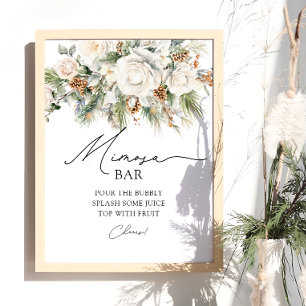 Elegant Winter Floral Greenery Mimosa Bar Poster