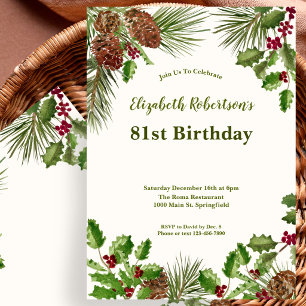 Elegant Winter Greenery 81st Birthday Invitation