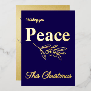 Elegant Wishing You Peace This Christmas Gold Foil Holiday Card