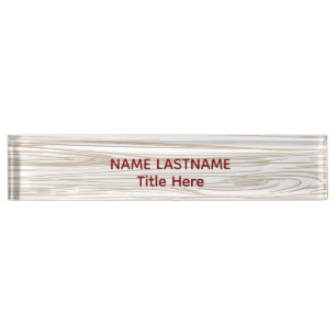 Elegant wood BG & grey custom Nameplate