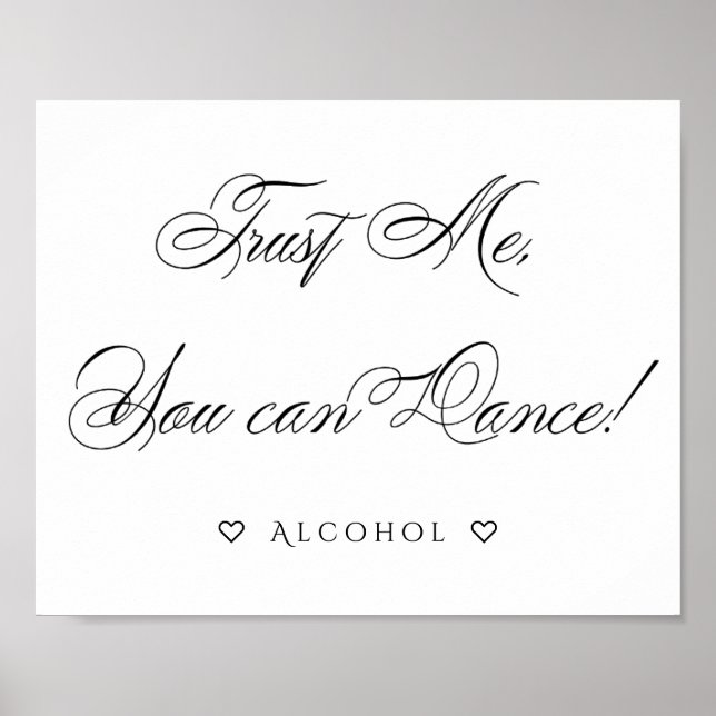 Elegant You Can Dance | Black Calligraphy Sign (Front)